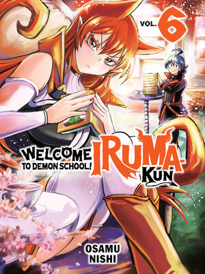 cover image of Welcome to Demon School! Iruma-kun 6